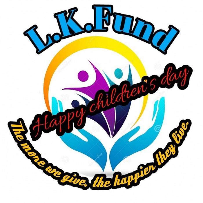 L.K.Fund.......those who can contribute for needed children pls contact me